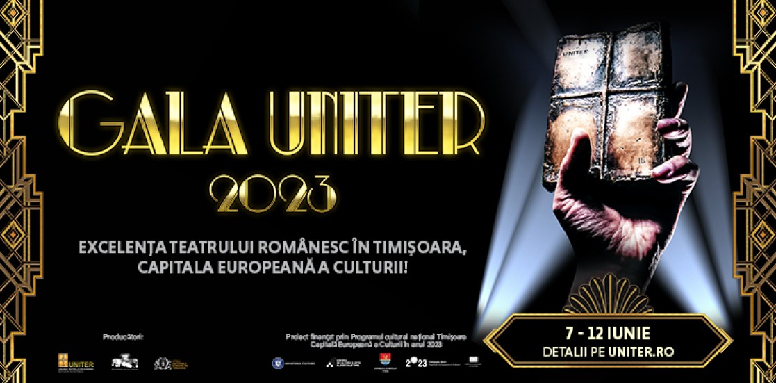 Gala Premiilor UNITER 2023 la Timișoara. Programul celor mai bune producții teatrale
