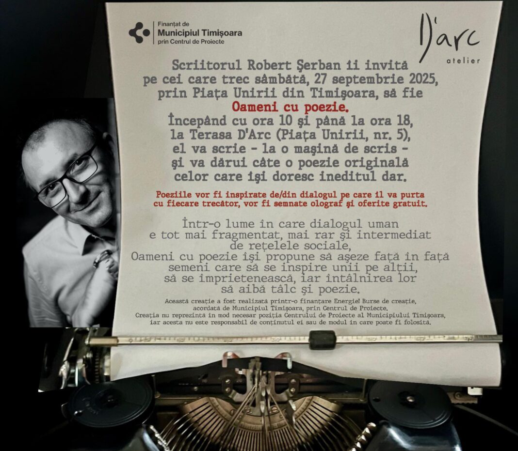 Poezii pentru trecători! Scriitorul Robert Șerban, autor al unui proiect inedit