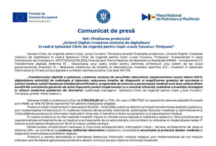Finalizarea proiectului „Orizont Digital: Creșterea nivelului de digitalizare în cadrul Spitalului Clinic de Urgență pentru Copii «Louis Țurcanu» Timișoara”